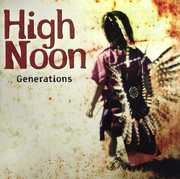 Generations , High Noon