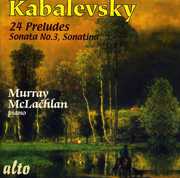 24 Preludes: Sonata 3 Sonatina , Murray McLachlan