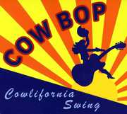 California Swing , Cow Bop