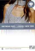 Fashion DVD: Knitwear: Paris/ London/ New York [Import] 