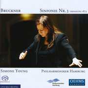 Symphony No.3 (Original 1873 Edition) , Simone Young