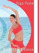 Yoga Pulse: Weight Loss Dance , Anastasia