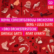 Lulu Suite Drei Orchesterstucke , Daniele Gatti