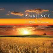 Global Journey: Ambience - Alpha Dreams , Various Artists