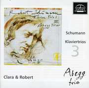 Schumann Klaviertrios 3 , Abegg Trio