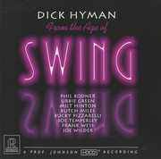 From the Age of Swing , Dick Hyman