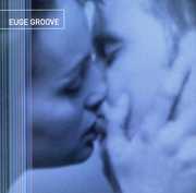 Euge Groove , Euge Groove