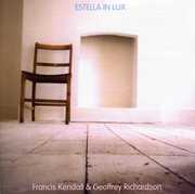 Estella in Lux [Import] , Francis Kendall