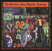 To Drive the Dark Away , Various Artists
