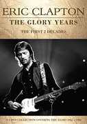 The Glory Years , Eric Clapton