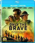 Only the Brave , Josh Brolin
