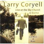Laid Back and Blues , Larry Coryell