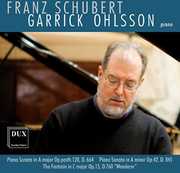 Garrick Ohlsson Plays Franz Schubert , Schubert