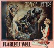 Strange Letters , Scarlet's Well