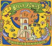 Build It Back Again , Billy Jonas