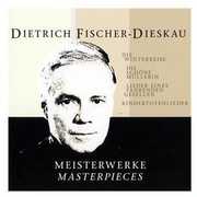Meisterwerke / Masterpieces , Dietrich Fischer-Dieskau
