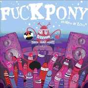 Children of Love , F***pony