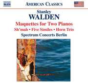 Maquettes for Two Pianos / Sh'mah / Five Similies , Spectrum Concerts Berlin