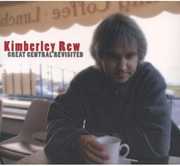Great Central Revisited , Kimberley Rew