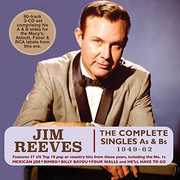 Complete Singles As & Bs 1949-62 , Jim Reeves