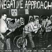 Nothing Will Stand in Our Way , Negative Approach