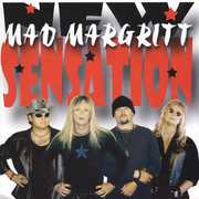 New Sensation , Mad Margritt