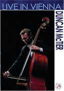 Live in Vienna , Duncan McTier