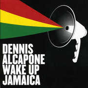 Wake Up Jamaica , Dennis Alcapone