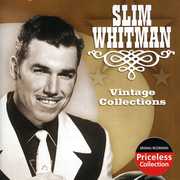 Vintage Collections , Slim Whitman