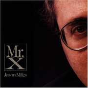 Mr X , Jason Miles