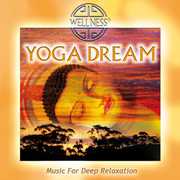 Yoga Dream: Music for Deep Relaxation , Guru Atman