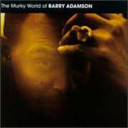 Murky World of Barry Adamson , Barry Adamson