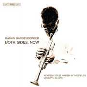 Both Sides Now , Håkan Hardenberger