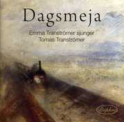 Dagsmeja , Emma Transtr mer