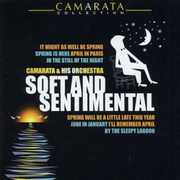 Soft and Sentimental , Tutti Camarata