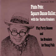 Play Party Dances and Ice Breakers for Young Folk , Piute Pete
