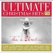 Ultimate Christmas Hits, Vol. 2: This Is Christmas , Various Artists