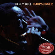 Harpslinger: 1988 - Album Remastered , Carey Bell