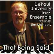 That Being Said , The DePaul University Jazz Ensemble