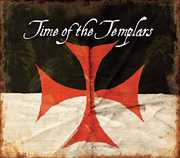 Time of the Templars /  Various , Various Artists