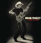 Hits Alive , Brad Paisley