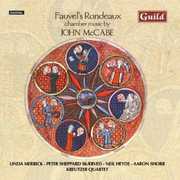 Fauvels Rondeaux , Kreutzer Quartet