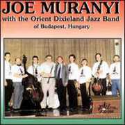 Orient Dixieland Jazz Band , Joe Muranyi