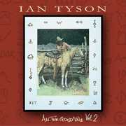 All The Good Uns, Vol. 2 , Ian Tyson