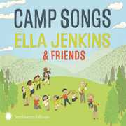 Camp Songs With Ella Jenkins & Friends , Ella Jenkins