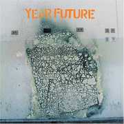 Year Future , Year Future