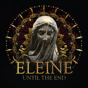 Until The End , Eleine
