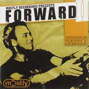Forward, Vol. 2 Mixed By Dj Dazzle [Import] , DJ Dazzle