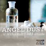 Angel Dust [Explicit Content] , Z-Ro