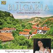 Enchanting Voice of Bulgaria , Galina Durmushliyska